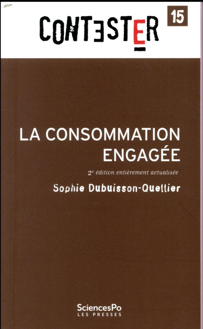 La consommation engagée. 2e édition revue et corrigée