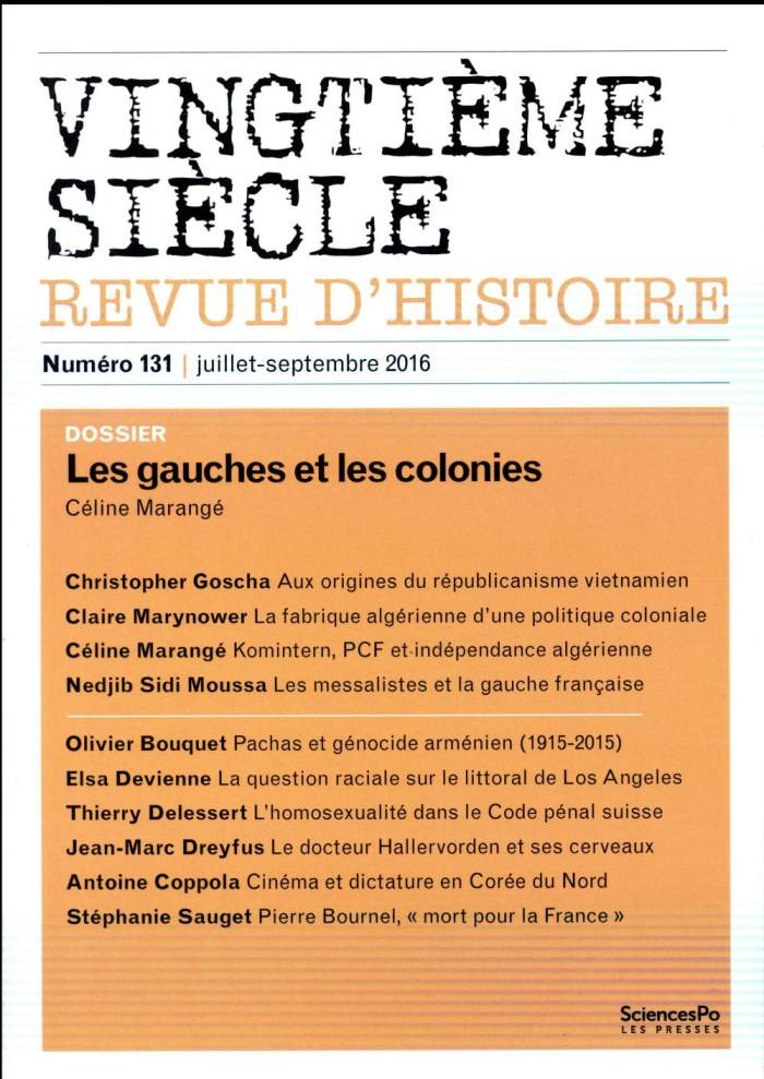 Vingtième siècle N° 131, juillet-septembre 2016 : Les gauches et les colonies