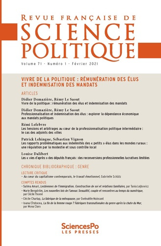 Revue française de science politique Volume 71 N° 1, février 2021 : Vivre de la politique : rémunéra