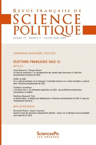 Revue française de science politique Volume 72 N° 4, juillet-août 2022 : Elections françaises 2022 (