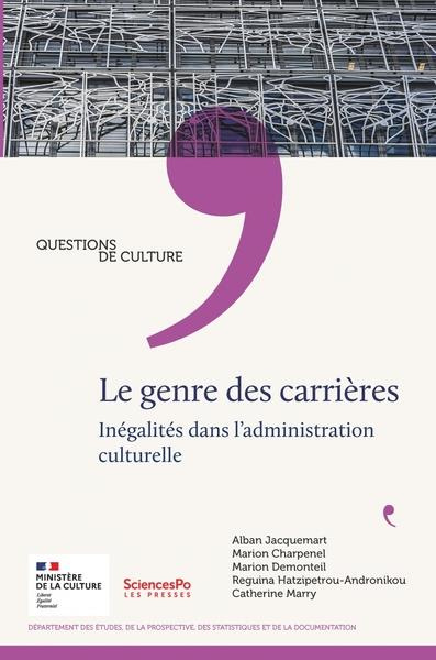 Genre et carriere : une culture des ineg. Inégalités dans l'administration culturelle