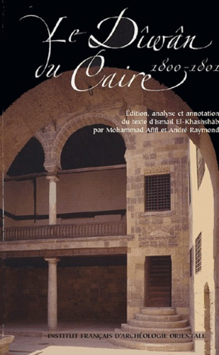 Le Diwan du Caire (1800-1801)