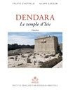 Dendara Le Temple d'Isis en 2 tomes. Tome 1, Textes ; Tome 2, Planches
