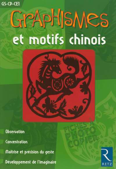Graphismes et motifs chinois. GS-CP-CE1