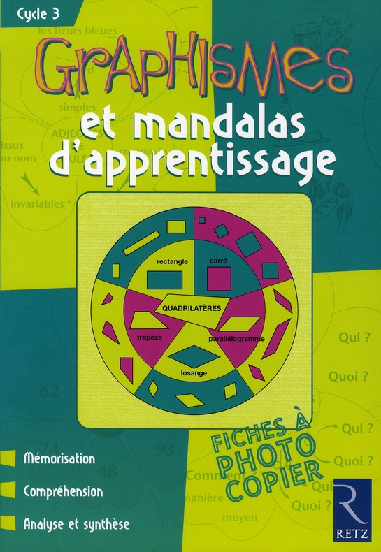 Graphismes et mandalas d'apprentissage. Cycle 3