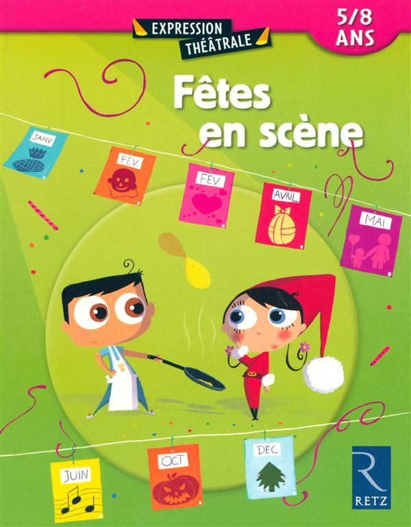 Fêtes en scène 5/8ans