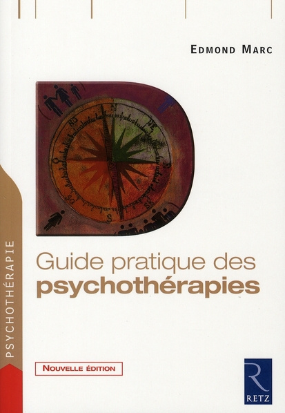 Guide pratique des psychothérapies
