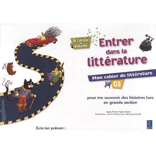 Entrer dans la littérature GS. Mon cahier de littérature Pack de 6