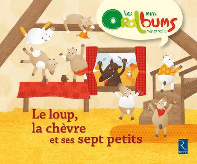Le loup, la chèvre et ses sept petits. Pack de 5 exemplaires