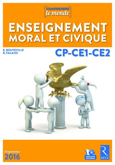 Enseignement moral et civique CP-CE1-CE2 Comprendre le monde. Edition 2015. Avec 1 CD-ROM
