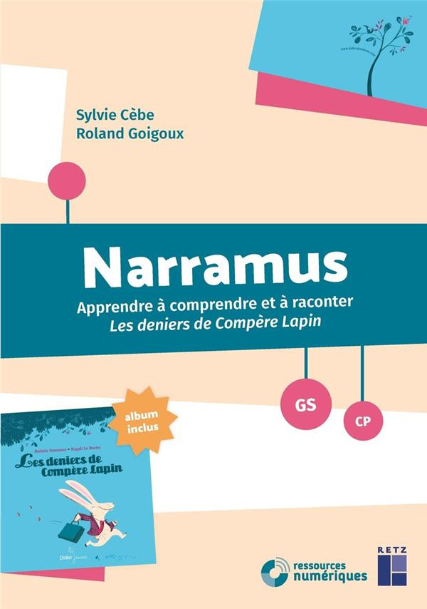 Narramus GS-CP. Les deniers de Compère Lapin (album inclus), av