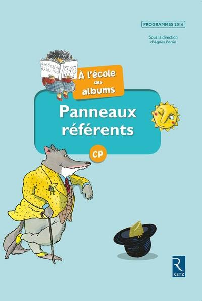 A l'école des albums CP. Panneaux référents série bleue