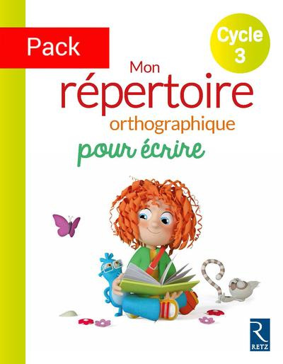 Mon répertoire orthographique pour écrire Cycle 3 pack 6 exemplaires