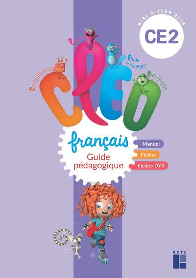Français CE2 CLEO. Guide pédagogique du manuel, du fichier et du fichier DYS, Edition 2019, avec 1 C