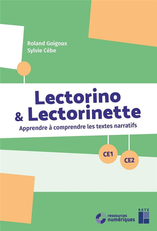 Lectorino & Lectorinette CE1-CE2. Apprendre à comprendre les textes narratifs, avec 1 CD-ROM
