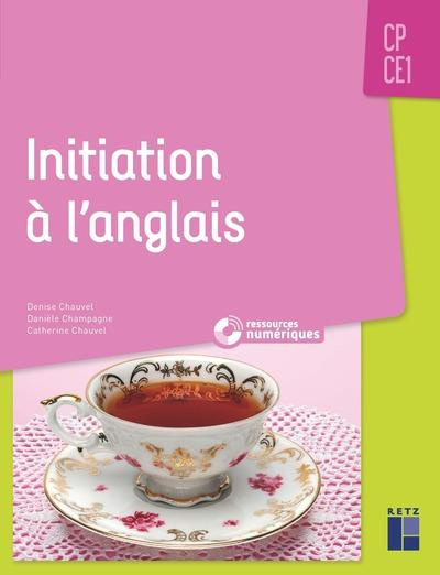 Initiation à l'anglais CP-CE1. Avec 1 CD-ROM