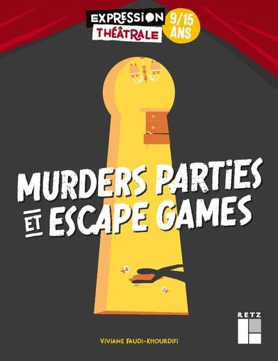 Murder Parties et Escape Games