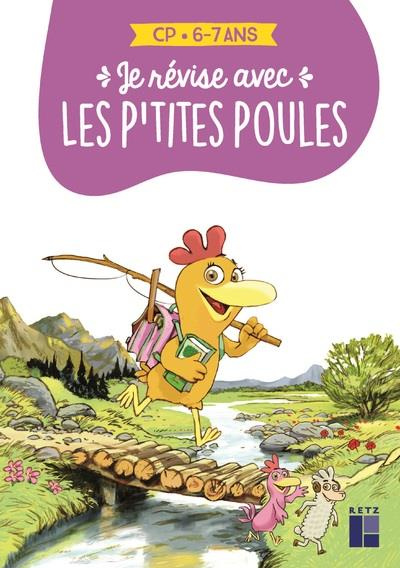 Je révise aves les p'tites poules CP. Edition 2021