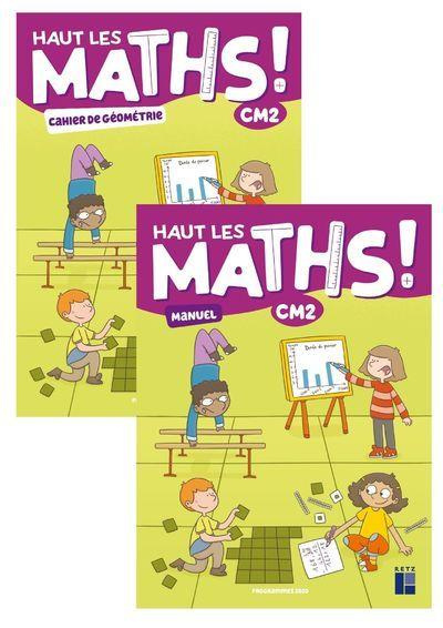 Haut les maths ! CM2. Pack en 2 volumes : Manuel ; Cahier de géométrie, Edition 2022