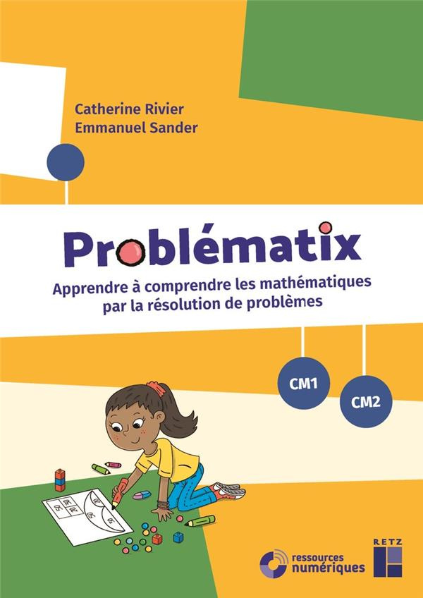 Problématix CM1/CM2   ressources numériques. Apprendre à comprendre les mathématiques par la résolut