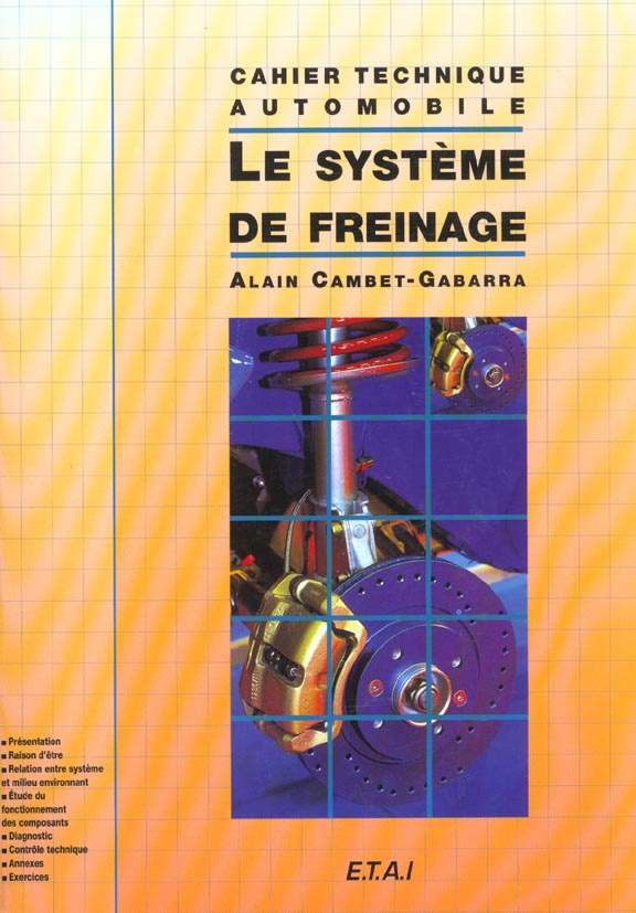 Le système de freinage