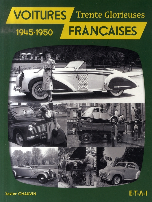 Voitures françaises. 1945-1950