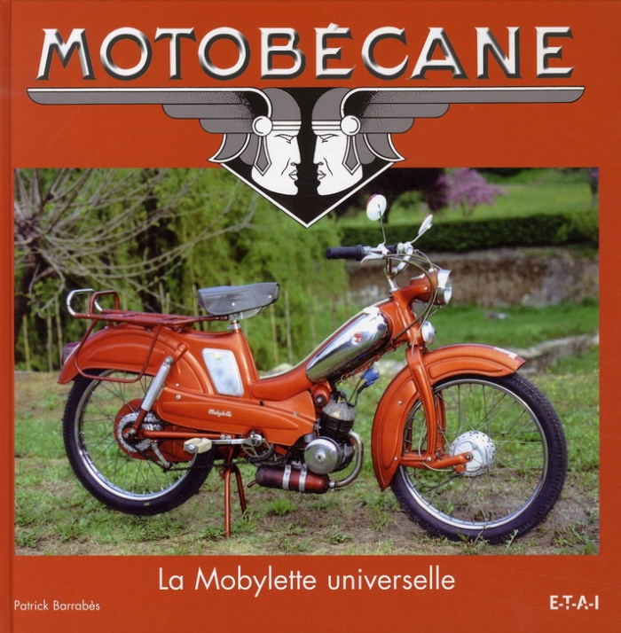 Motobécane. La Mobylette universelle