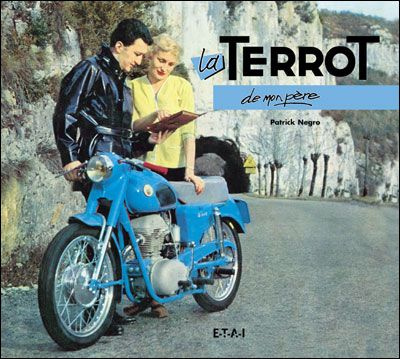 La Terrot de mon père