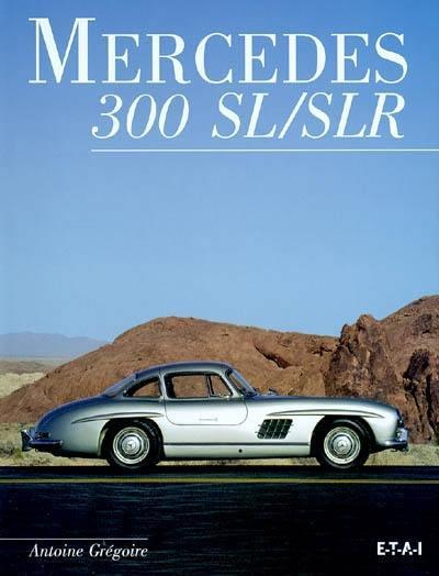 Mercedes 300 SL/SLR