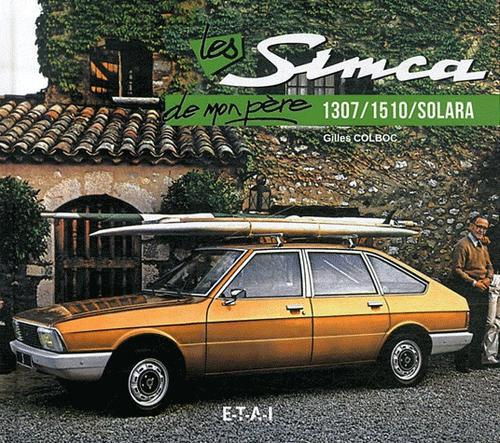 Les Simca 1307/1510/Solara de mon père