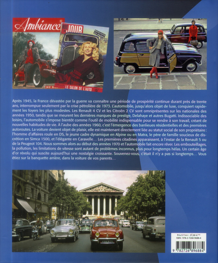 Les voitures françaises des Trente Glorieuses. 1945-1975