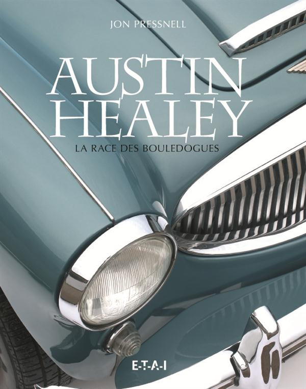 Austin-Healey. La race des bouledogues