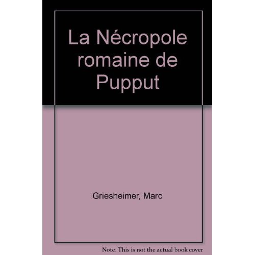 La Nécropole romaine de Pupput