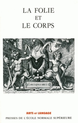 La Folie et le corps