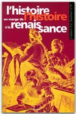 L'HISTOIRE EN MARGE DE L'HISTOIRE