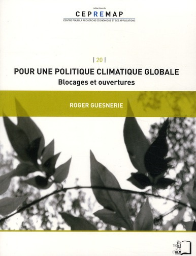 Pour une politique climatique globale. Blocages et ouvertures