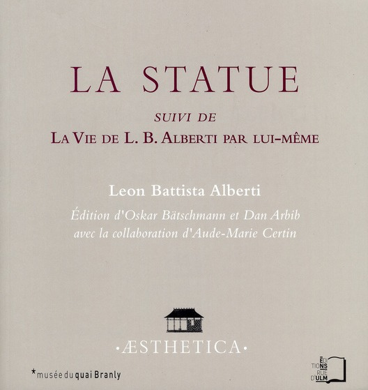 La Statue suivi de La Vie de L.B. Alberti par lui-même