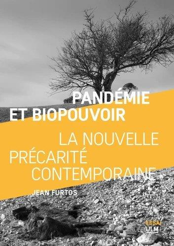 Pandémie et biopouvoir. La nouvelle précarité contemporaine