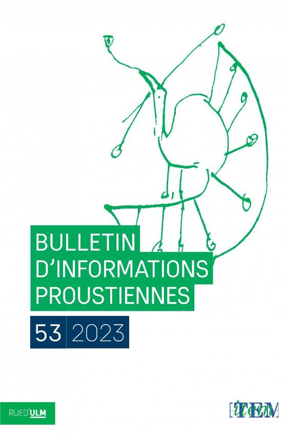 Bulletin d'informations proustiennes N° 53/2023
