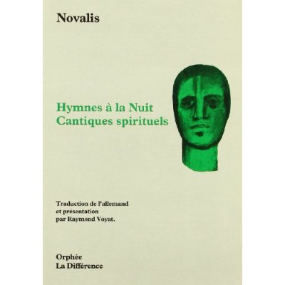Hymnes à la nuit. (suivi de) Cantiques spirituels