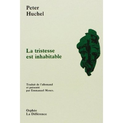 TRISTESSE EST INHABITABLE
