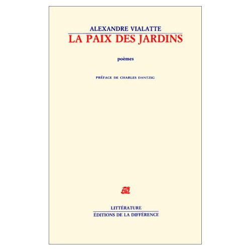 La paix des jardins. Poèmes