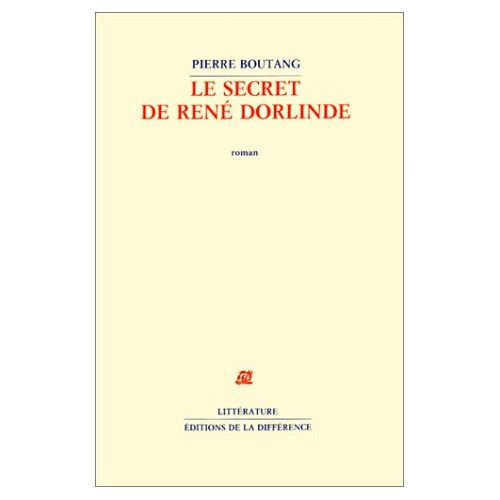 Le secret de René Dorlinde