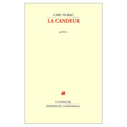 La candeur. Poèmes