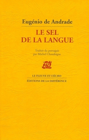 Le sel de la langue. Poèmes