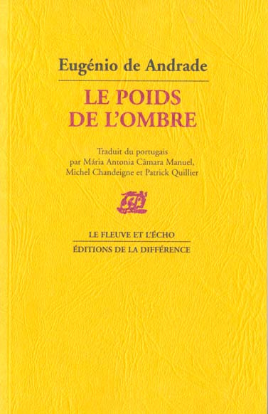 Le poids de l'ombre. Poèmes