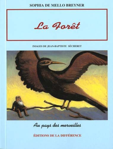 La forêt