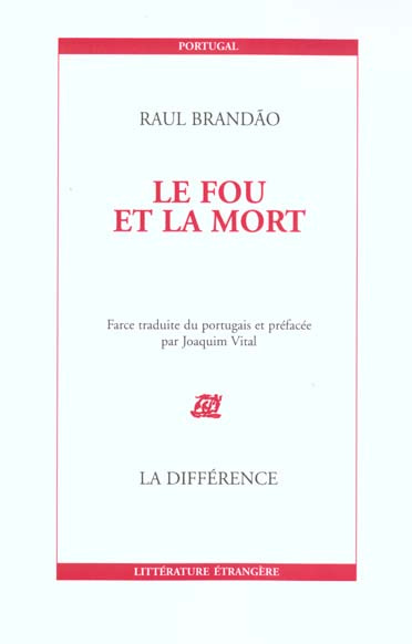 Le fou et la mort. Farce