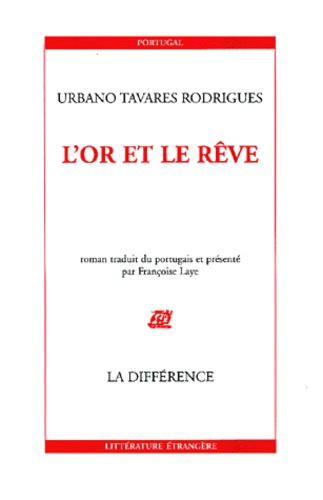 L'or et le rêve