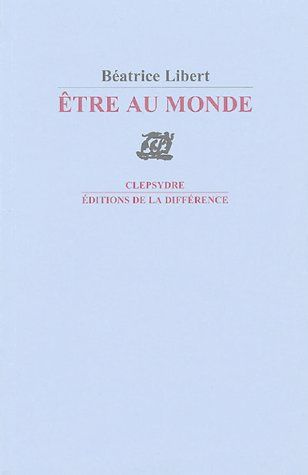 Etre au monde